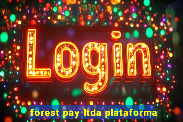 forest pay ltda plataforma